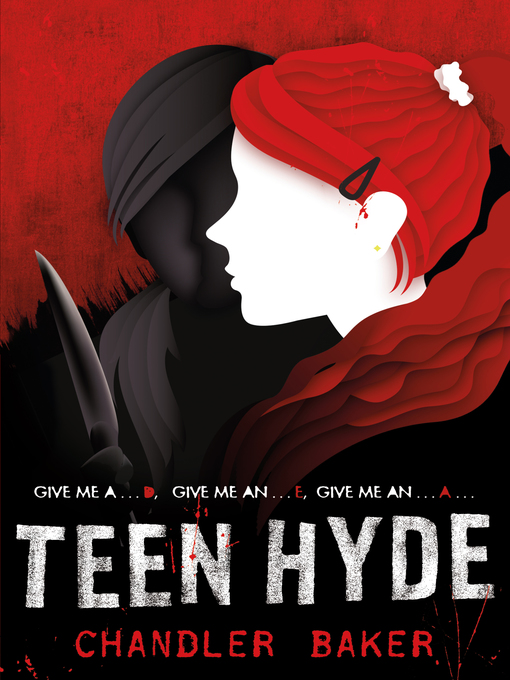 Title details for Teen Hyde by Chandler Baker - Wait list
